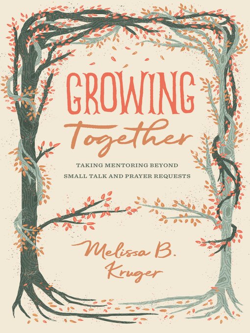 Cover image for Growing Together